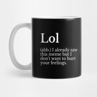 Funny Lol Definition Mug